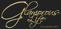 Glamorous Life by joanne rahn